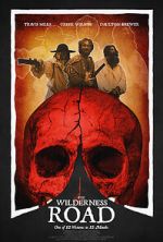 Watch The Wilderness Road 2KMovies