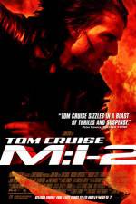 Watch Mission: Impossible II 2KMovies