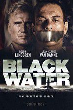 Watch Black Water 2KMovies
