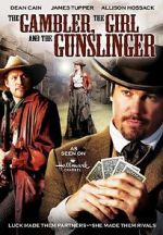 Watch The Gambler, the Girl and the Gunslinger 2KMovies