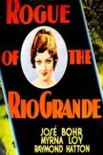 Watch Rogue of the Rio Grande 2KMovies