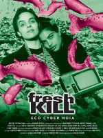 Watch Fresh Kill 2KMovies