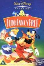 Watch Fun & Fancy Free 2KMovies