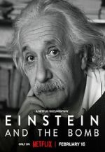 Watch Einstein and the Bomb 2KMovies