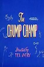 Watch The Chump Champ 2KMovies