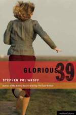 Watch Glorious 39 2KMovies