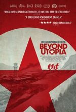 Watch Beyond Utopia 2KMovies