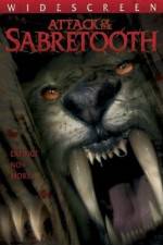 Watch Attack of the Sabretooth 2KMovies