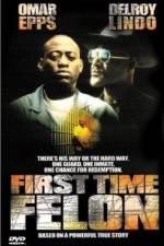 Watch First Time Felon 2KMovies