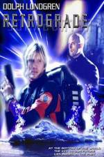 Watch Retrograde 2KMovies