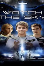 Watch Watch the Sky 2KMovies