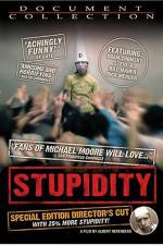 Watch Stupidity 2KMovies