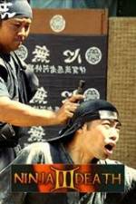 Watch Ninja Death 3 2KMovies