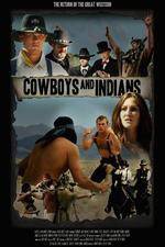 Watch Cowboys & Indians 2KMovies