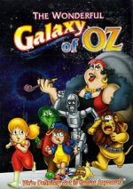 Watch The Wonderful Galaxy of Oz 2KMovies