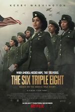 Watch The Six Triple Eight 2KMovies
