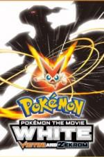 Watch Pokemon the Movie: White - Victini and Zekrom 2KMovies