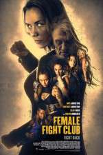 Watch Female Fight Club 2KMovies
