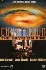 Watch The Sky\'s on Fire 2KMovies