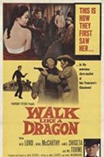 Watch Walk Like a Dragon 2KMovies