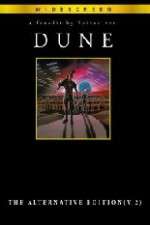 Watch Dune ;The Alternative Edition  (Fanedit 2KMovies