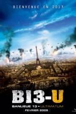 Watch Banlieue 13 - Ultimatum AKA District 13 2KMovies