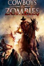 Watch Cowboys vs. Zombies 2KMovies