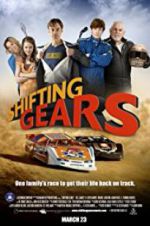 Watch Shifting Gears 2KMovies