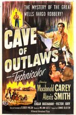 Watch Cave of Outlaws 2KMovies
