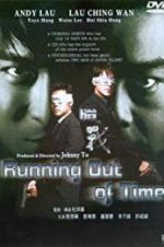 Watch Running Out of Time 2KMovies