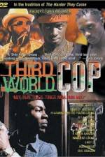Watch Third World Cop 2KMovies