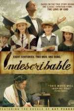 Watch Indescribable 2KMovies