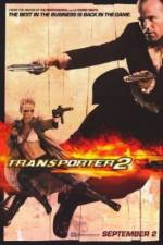 Watch Transporter 2 2KMovies
