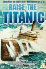 Watch Raise the Titanic 2KMovies
