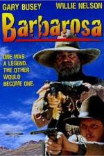 Watch Barbarosa 2KMovies