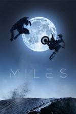 Watch Miles 2KMovies