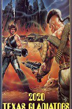 Watch 2020 Texas Gladiators 2KMovies