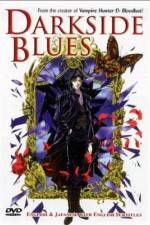 Watch Darkside Blues 2KMovies