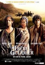 Watch Le frère du guerrier 2KMovies