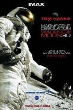 Watch Magnificent Desolation Walking on the Moon 3D 2KMovies