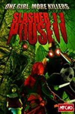 Watch Slasher House 2 2KMovies