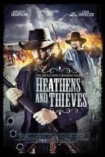 Watch Heathens and Thieves 2KMovies
