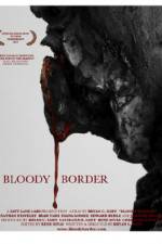 Watch Bloody Border 2KMovies