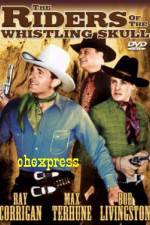 Watch Riders of the Whistling Skull 2KMovies