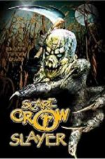 Watch Scarecrow Slayer 2KMovies