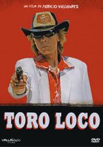 Watch Toro Loco 2KMovies