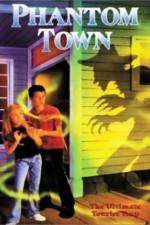 Watch Phantom Town 2KMovies