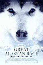 Watch The Great Alaskan Race 2KMovies