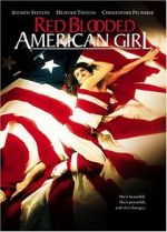 Watch Red Blooded American Girl 2KMovies
