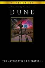 Watch Dune ;The Alternative Edition (Fanedit) 2KMovies
